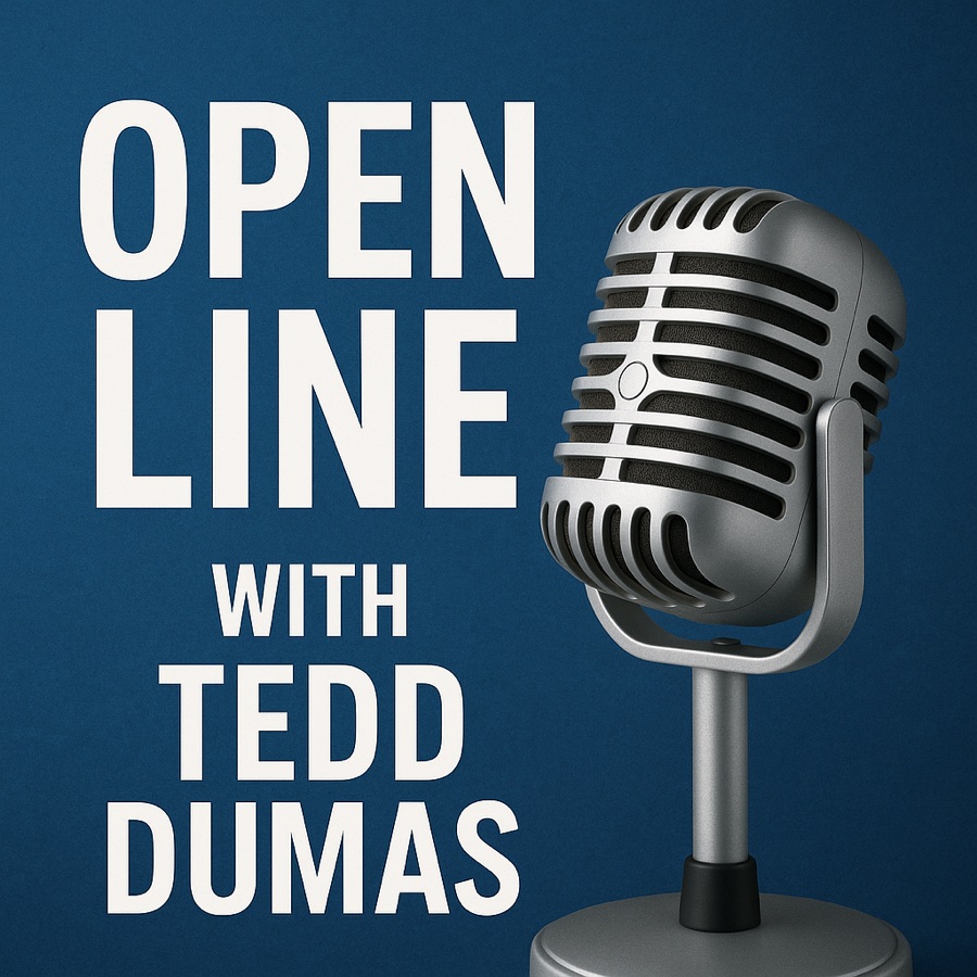 BDC Radio Open Line with Tedd Dumas